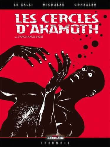 Les Cercles d'Akamoth T04