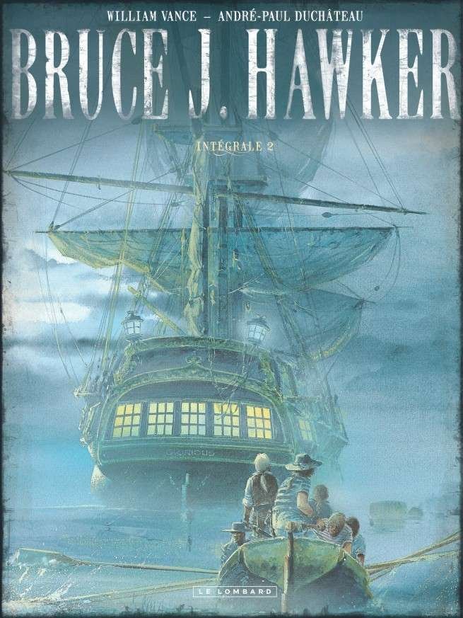 Intégrale Bruce J. Hawker, Tome 1 : Intégrale Bruce J. Hawker