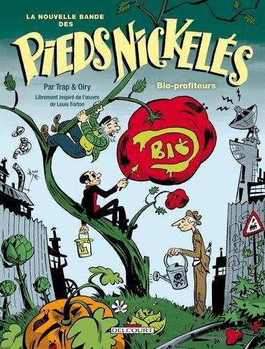 La Nouvelle bande des Pieds Nickelés T02