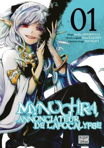 Mynoghra, Annonciateur de l'apocalypse T01