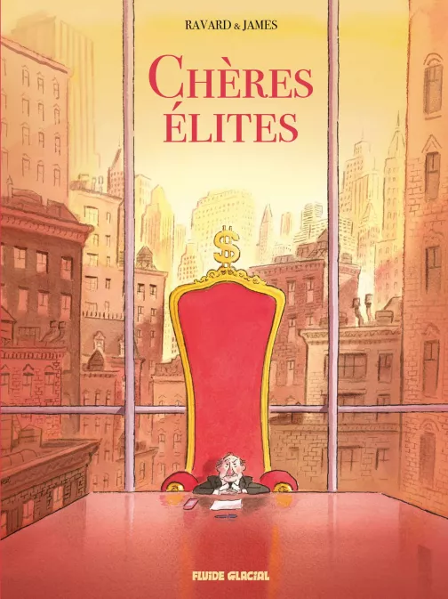 Chères élites - tome 01