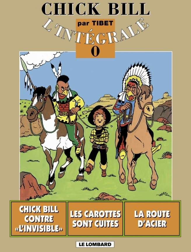 Intégrale Chick Bill Intégrale Chick Bill T0