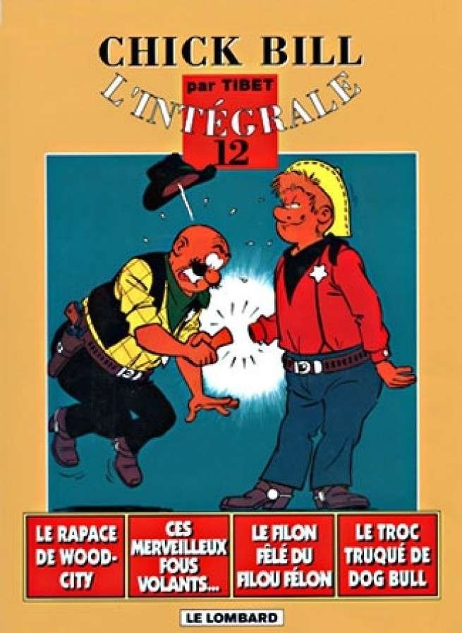 Intégrale Chick Bill, Tome 12 : Intégrale Chick Bill T12