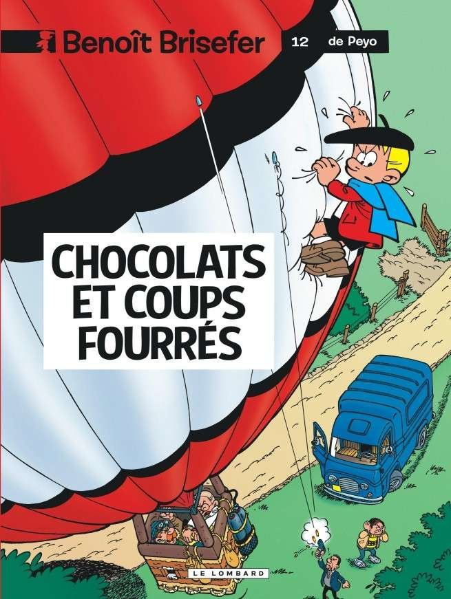 Benoît Brisefer, Tome 12 : Chocolats et coups fourrés