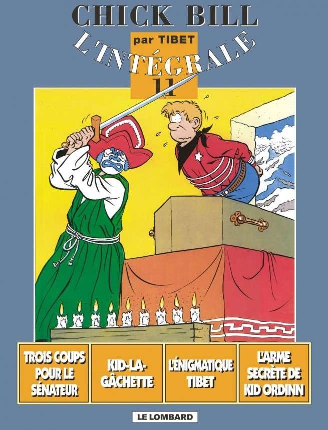 Intégrale Chick Bill, Tome 11 : Intégrale Chick Bill T11