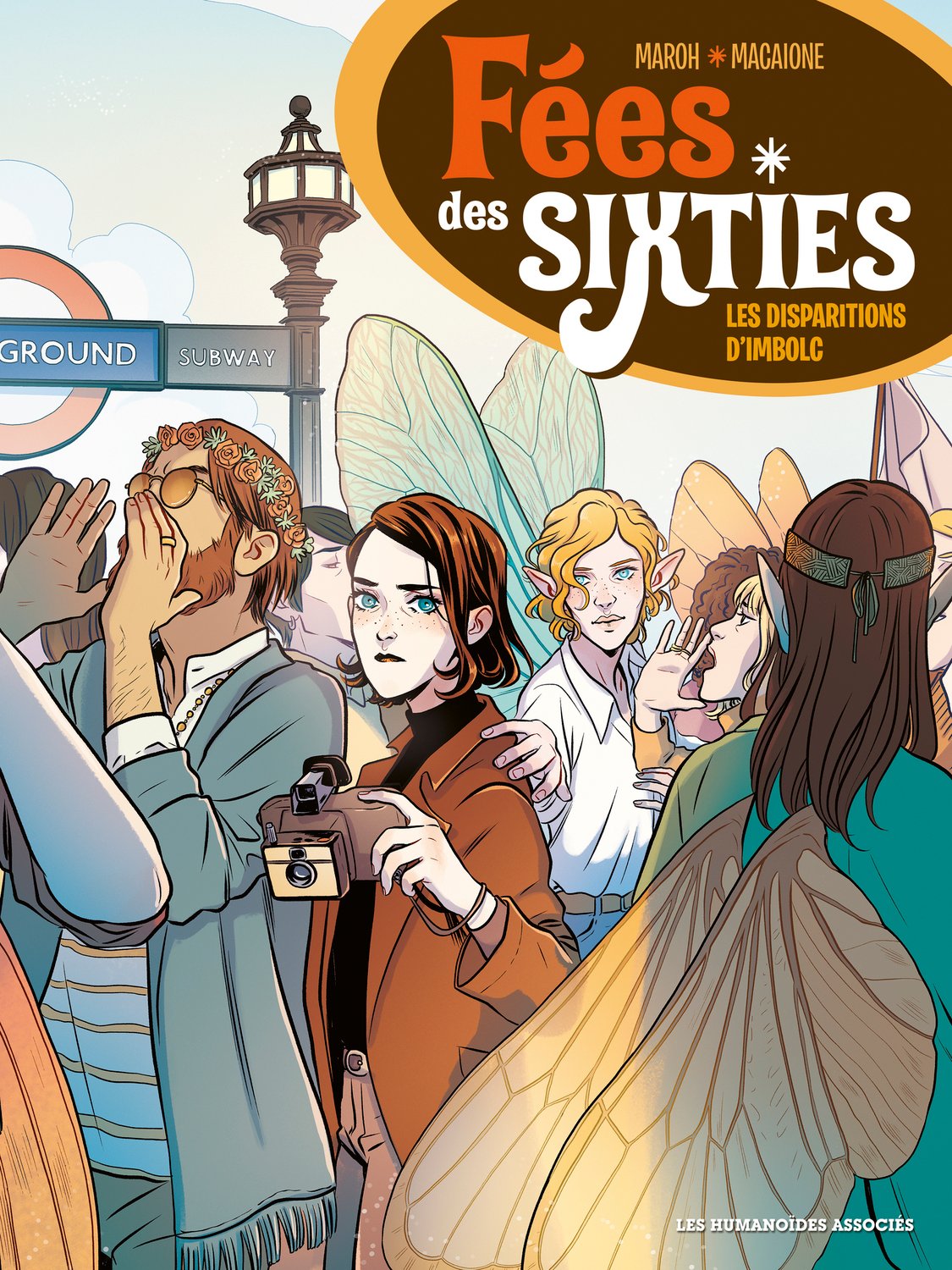 Fées des sixties T1 : Les Disparitions d'Imbolc