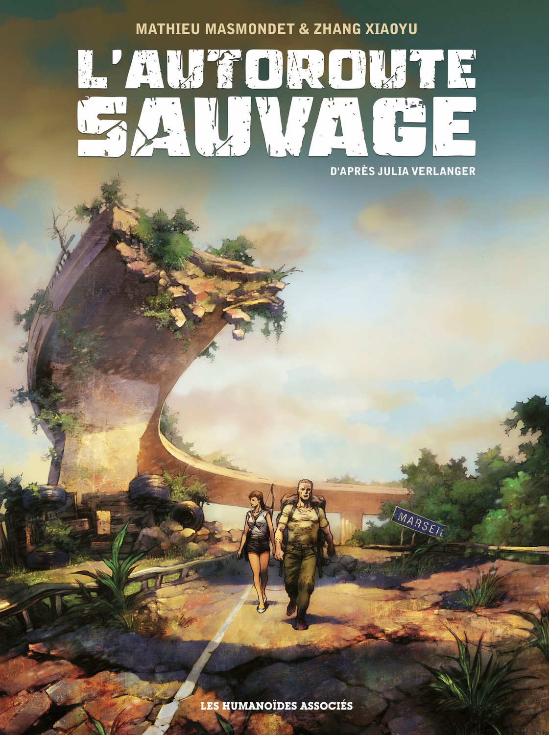 L'Autoroute sauvage - Intégrale