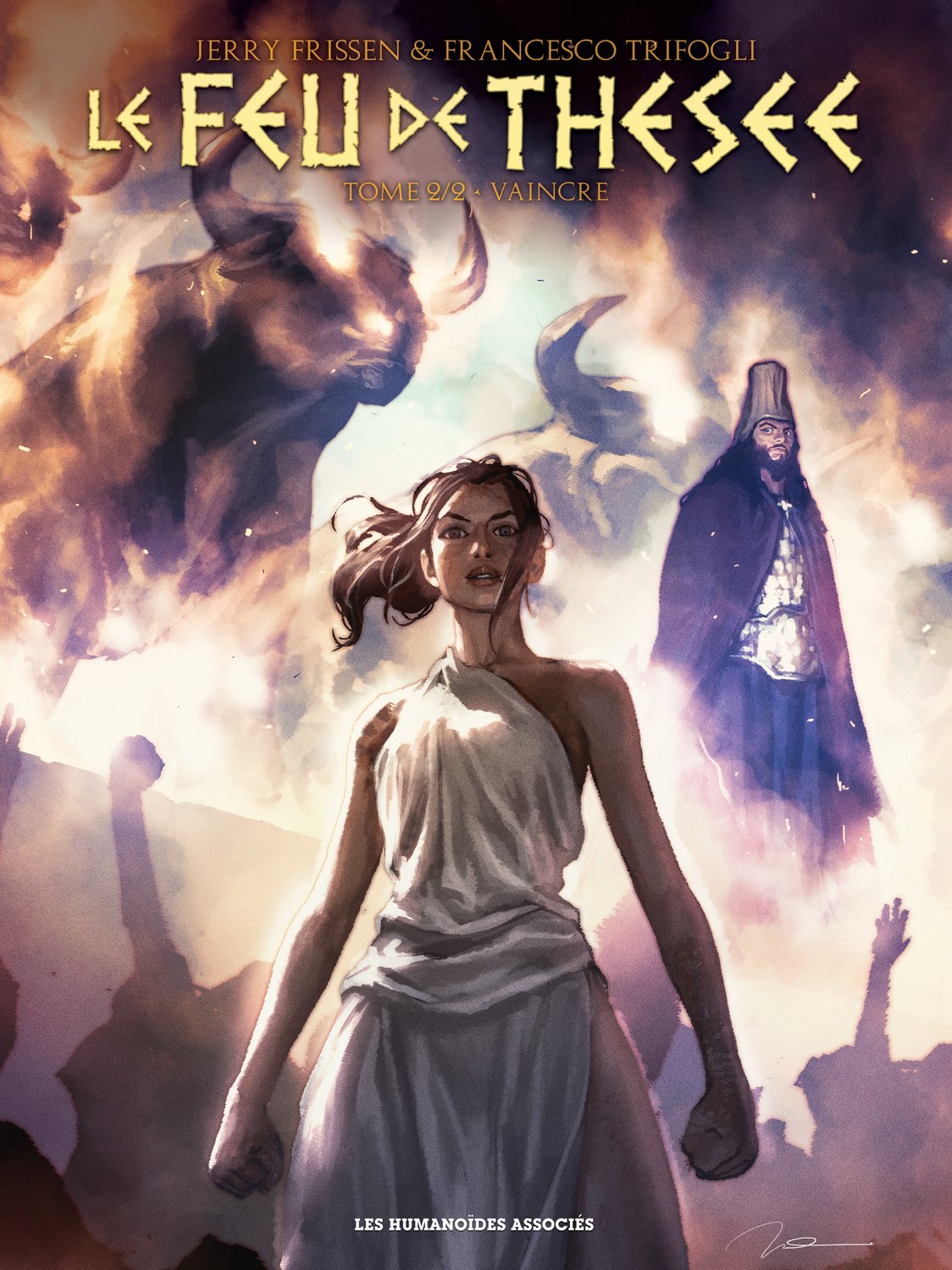 Le Feu de Thésée T2 : Vaincre