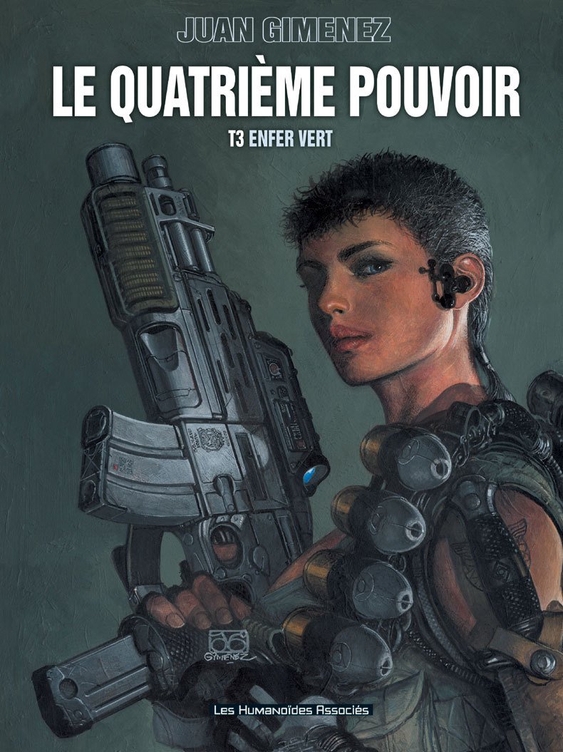 Le Quatrième Pouvoir T3 : Enfer vert