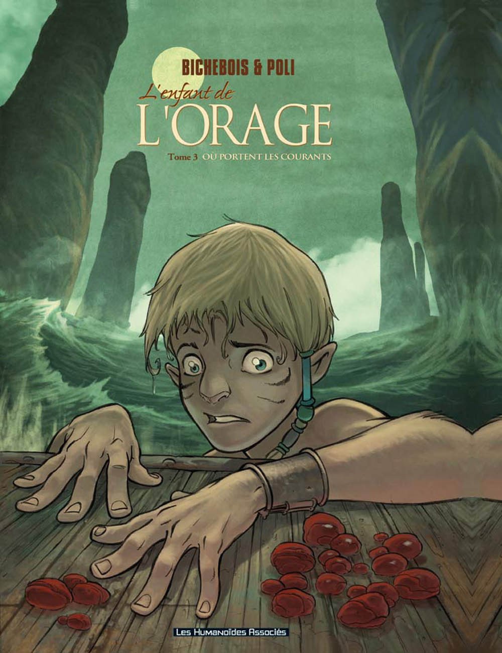 L'Enfant de l'orage T3 : Où portent les courants