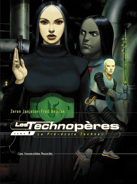 Les Technopères T1 : La Pré-école Techno