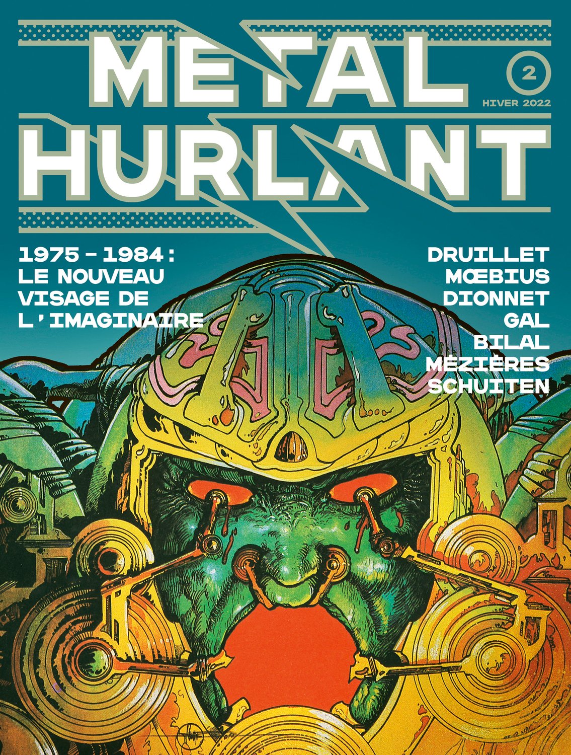 Métal Hurlant N°2 : 1975-1984 Le Nouveau Visage de l'imaginaire