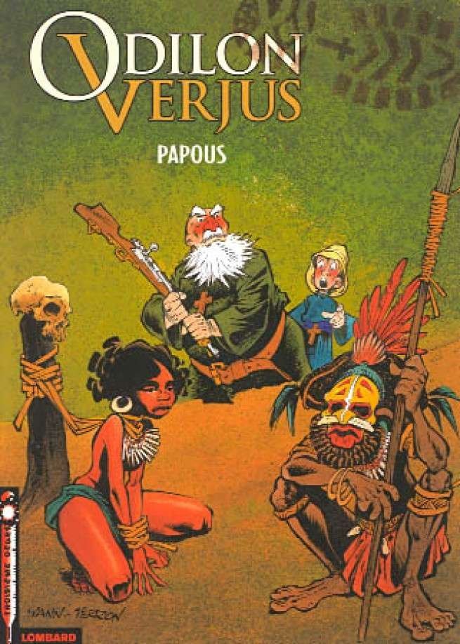 Les Exploits d'Odilon Verjus, Tome 1 : Papous