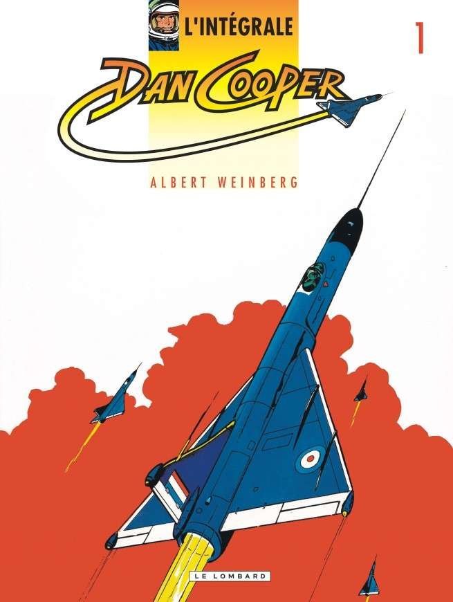 Intégrale Dan Cooper, Tome 1 : Intégrale Dan Cooper 1