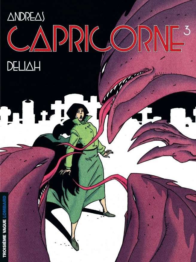Capricorne, Tome 3 : Deliah