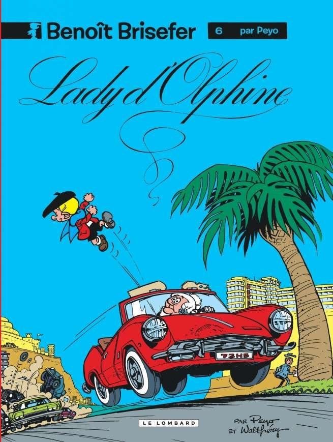 Benoît Brisefer, Tome 6 : Lady d'Olphine